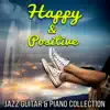 Happy Friday Music Universe - Happy & Positive - Guitar & Piano Jazz Collection, Just Relax, Lounge Chill Music, Sunrise Music of Island of Peace, Energy Work, Good Dreams, Depression and Stress